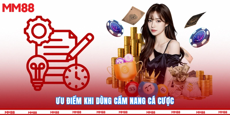Ưu điểm khi dùng Cẩm nang cá cược